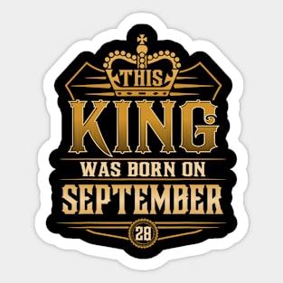 This King Was Born On September 28Th Virgo Libra Sticker